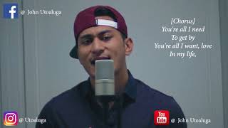 The Green - All I Need (cover) by John Utoaluga