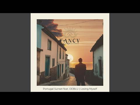 Portugal Sunset - Losing Myself