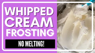 Easy Stabilized Whipped Cream Frosting: 4 Simple Ingredients!