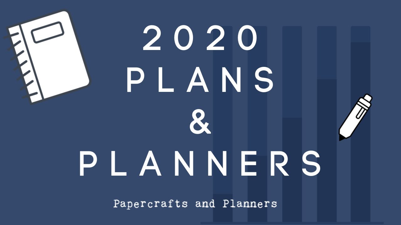 My 2020 Plans and Planners - YouTube