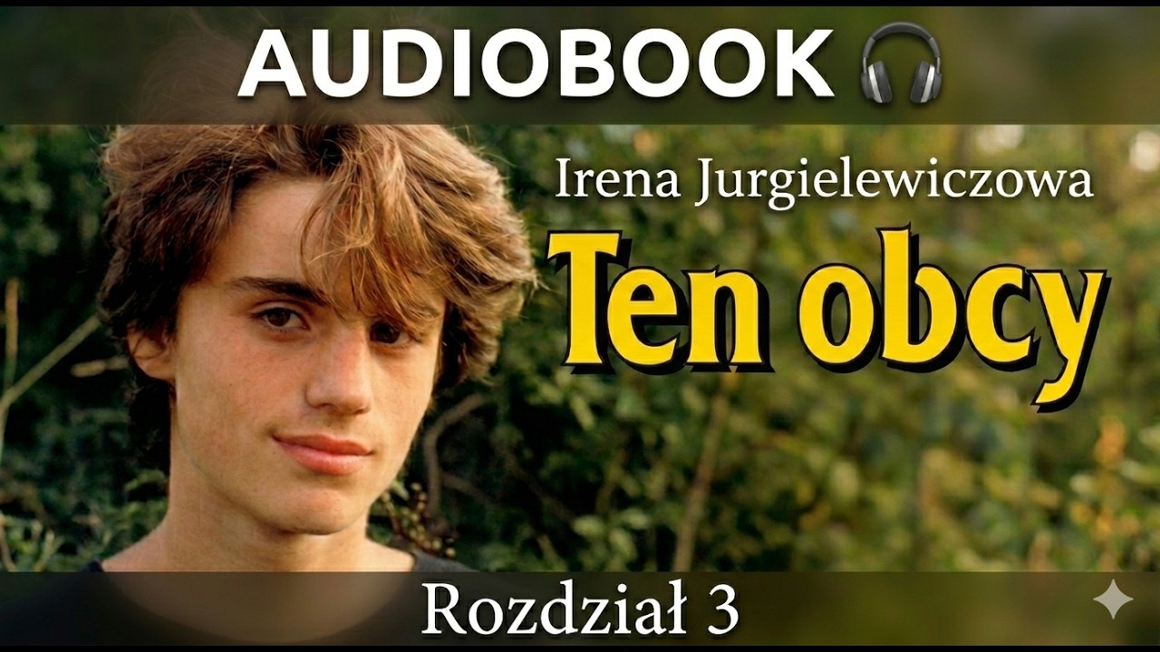 Ten Obcy Audiobook | Rozdział 3