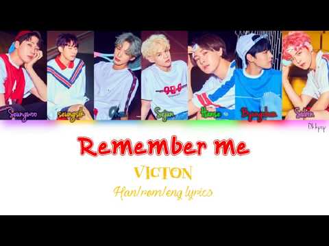 Remember me - VICTON (Color Coded Han|Rom|Eng Lyrics)