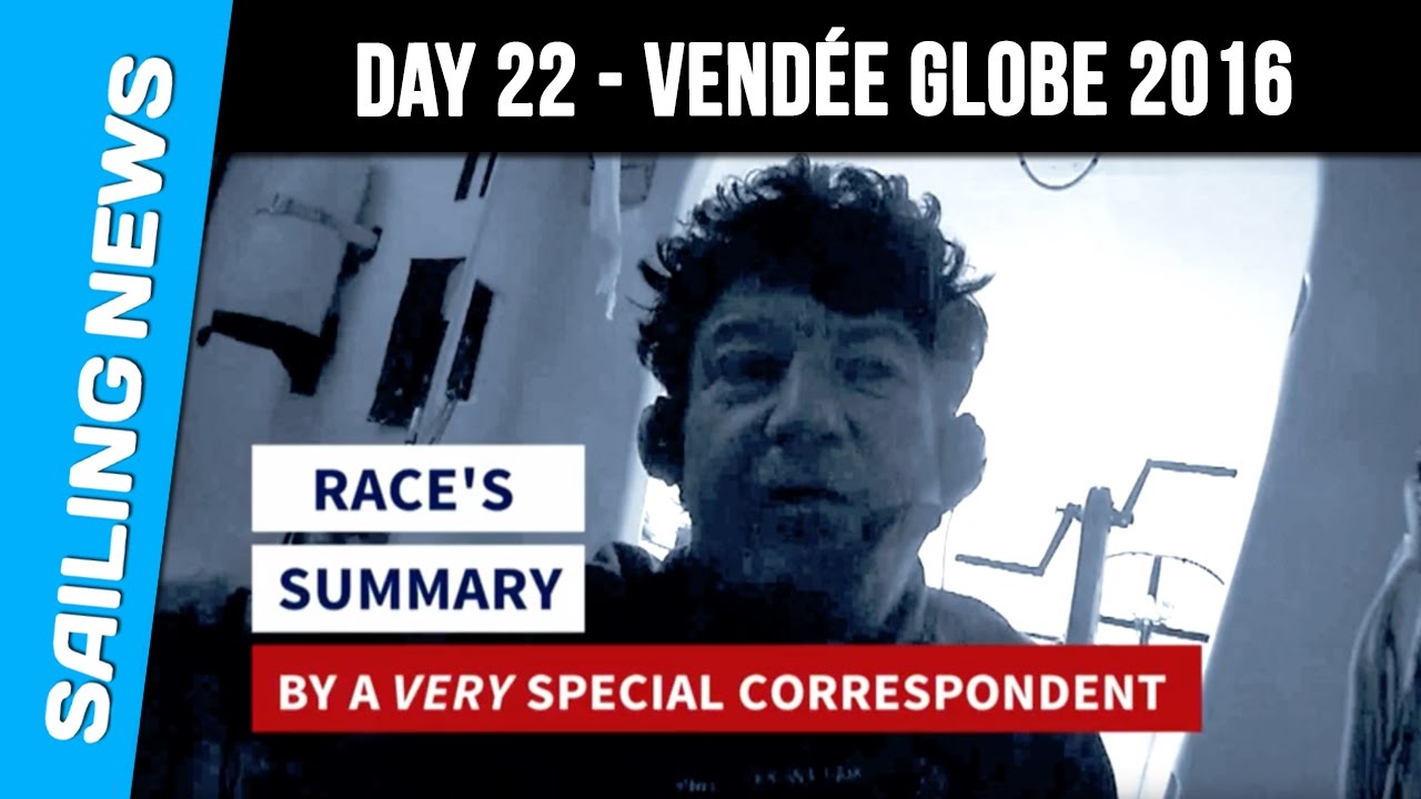 Day 22nd Vendée Globe 2016