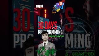 "30-day coding challenge"//  Programming made simple/#coding #programming #java #python #javascript