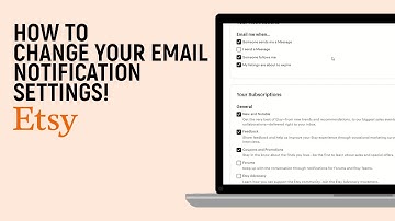 How to Change Your Email Notification settings on Etsy [easy]