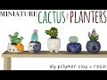 How to DIY 5-in-1 Cactus and custom Planters Polymer Clay and UV Resin Tutorial