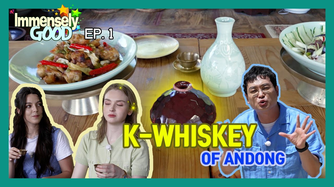 [Immensely GOOD] EP.1 K-WHISKEY OF ANDONG