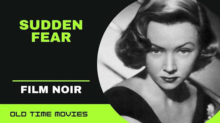 Sudden Fear (1952) [Film Noir] [Joan Crawford] [Ja...