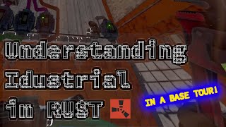 The Full Industrial Tutorial - RUST may 2024 update