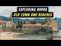 OLD TOWN Budva Montenegro | Full Travel Vlog and Budva Beaches 2023