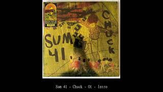 Sum 41   Chuck   01   Intro