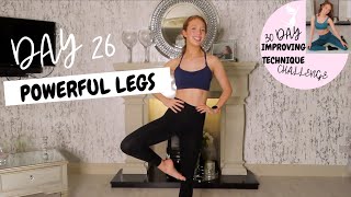 DAY 26 | IMPROVING TECHNIQUE CHALLENGE| POWERFUL LEGS, HIGHER JUMPS, LEGS MORE EXPLOSIVE