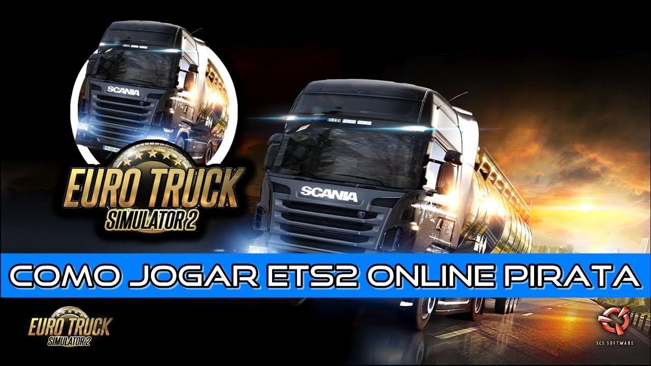 Euro Truck Simulator 2 Online Pirata