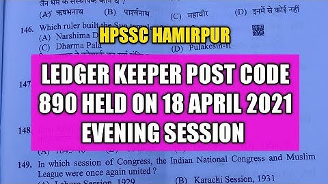 Hpssc Hamirpur Ledger Keeper Post Code 890 Held On 18 April 2021 Paper Solve  Answer key!! Hpssb