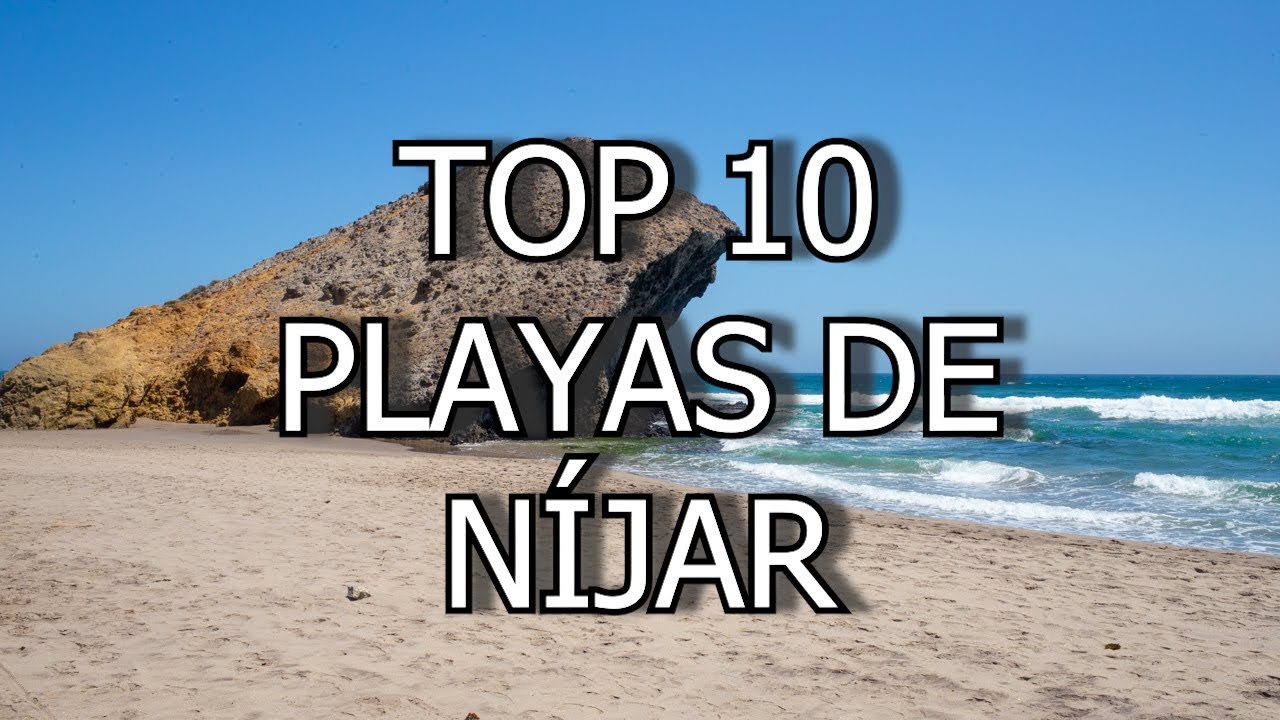 TOP 10 PLAYAS DE NÍJAR