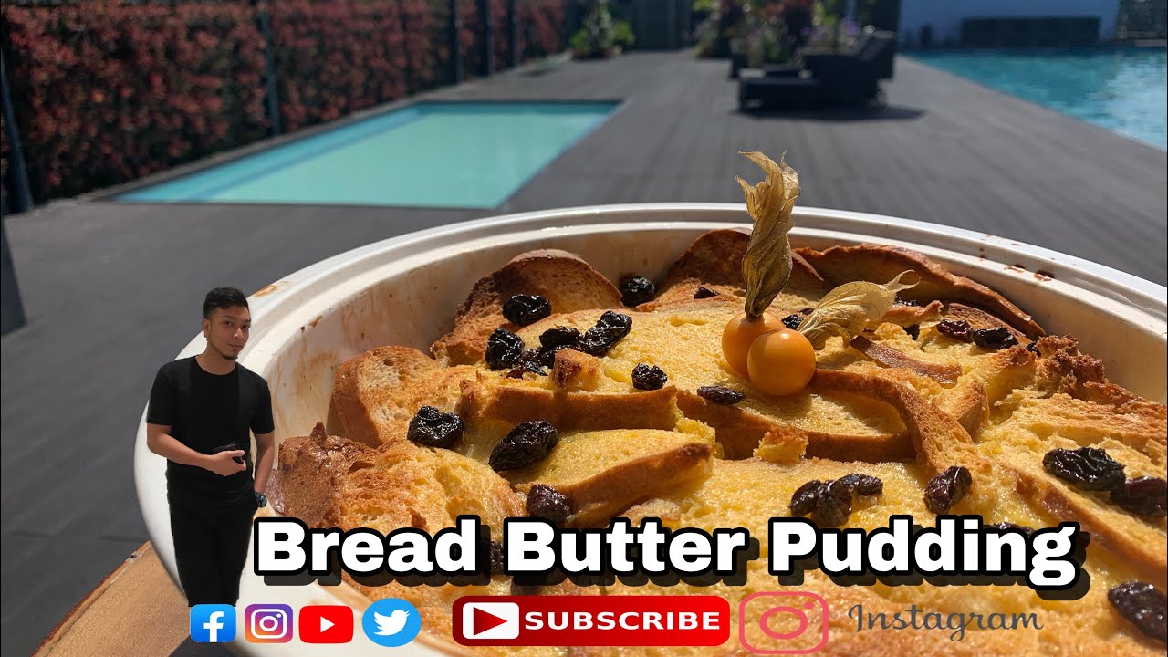 Bread Butter Pudding Vanilla Sauce Resepi Youtube