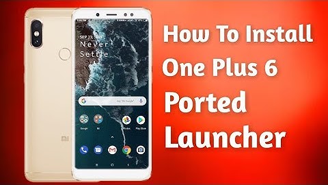 How To Install One Plus 6 Ported Launcher On Any Android Device🔥 | Android 8.0+
