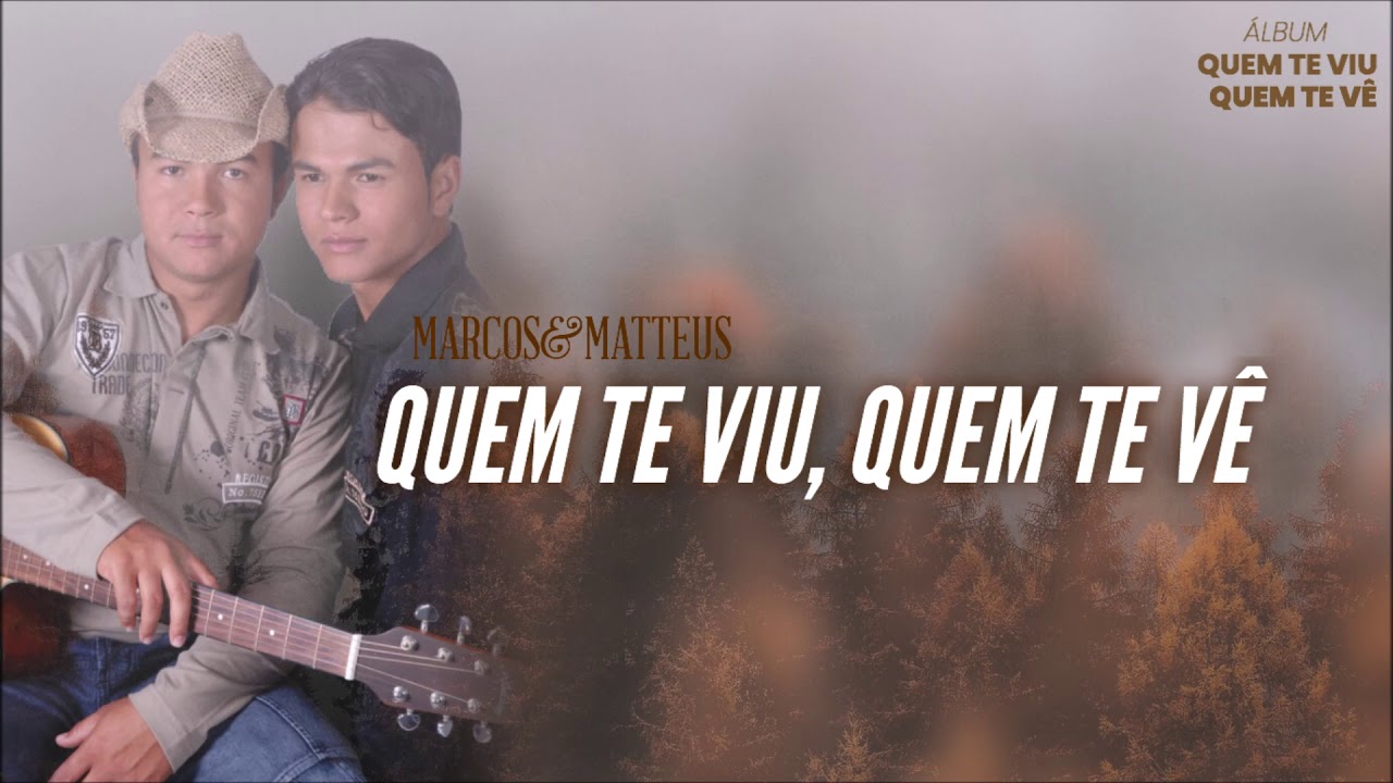 Quem Te Viu Quem Te Vê Significado - FDPLEARN