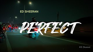 PERFECT - ED SHEERAN LAGU SANTAI KARAOKE LIRIK