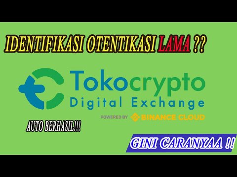 Otentikasi Identitas Tokocrypto langsung terverifikasi dalam hitungan menit | verifikasi KYC