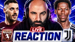 🔴 TORINO JUVENTUS [ LIVE RECTION || L'ultimo STRAZIANTE ATTO con @lAngoloDiKinoshi