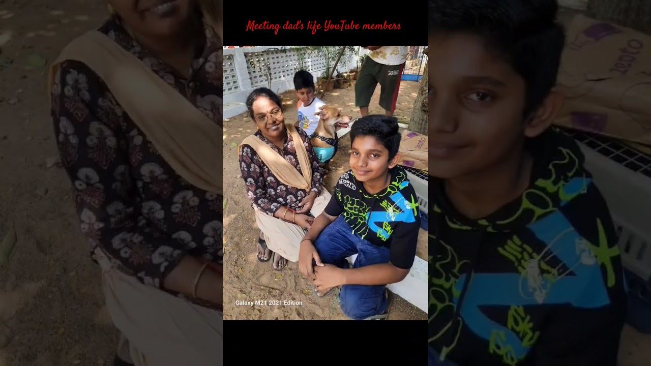 Meeting dad's life YouTube members 🥳🥳🤩 