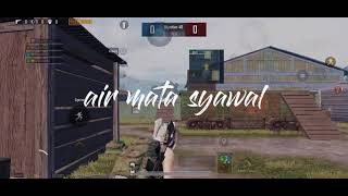 air mata syawal - 25 kills