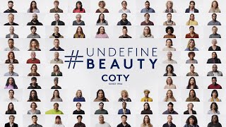 Undefine Beauty | Coty Content