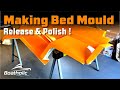 We Release and Polish the Bed Mould | Boat Rebuild Project - EP 19