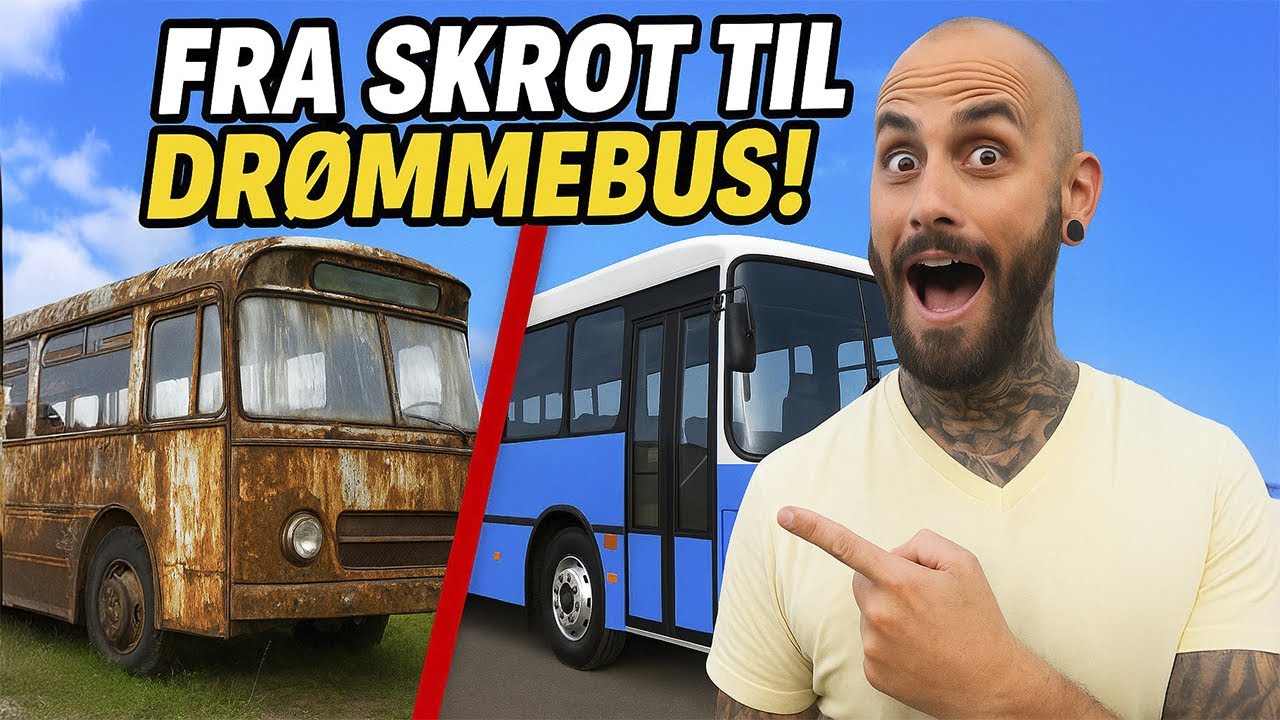 fra skrot til drømmebus!
