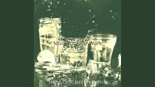 Alluring Ambience for After Work