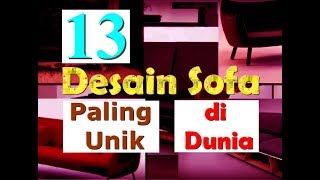 Ternyata! Ini 13 Desain Sofa Unik PALING EKSIS! screenshot 2
