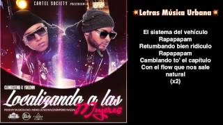 Localizando A Las Mujeres (Letra) - Clandestino & Yailemm (Prod by Los De La Nazza, NeoNazza) (I