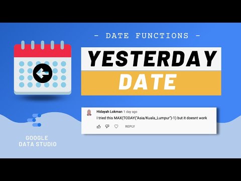 DATE FUNCTION | How to show Yesterday Date in Data Studio ✅ Formulas Provided  ?