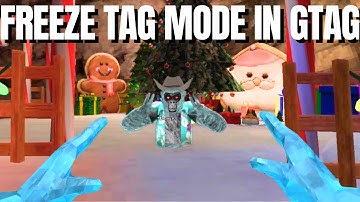New FREEZE TAG Game-Mode! (UPDATE)