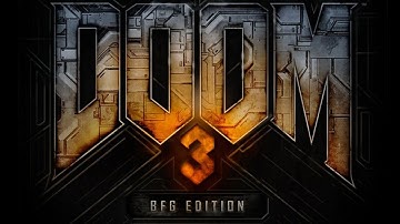 DOOM 3 BFG | #9: I