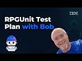 IBM Bob Creates RPGUnit Tests - Part 1 - Plan Using Spec-Driven Development — Premium Package for i