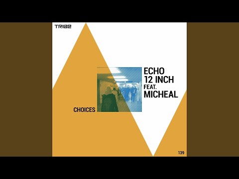 Choices (feat. Michael) (Drummatic Mix)