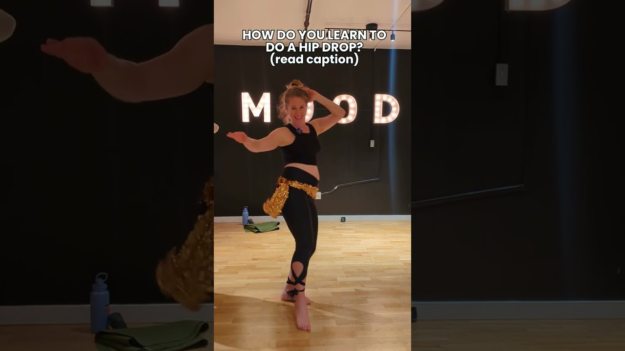 How Do You Learn A Hip Drop?