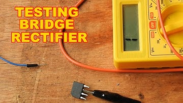 Testing A Bridge Rectifier With A Multimeter