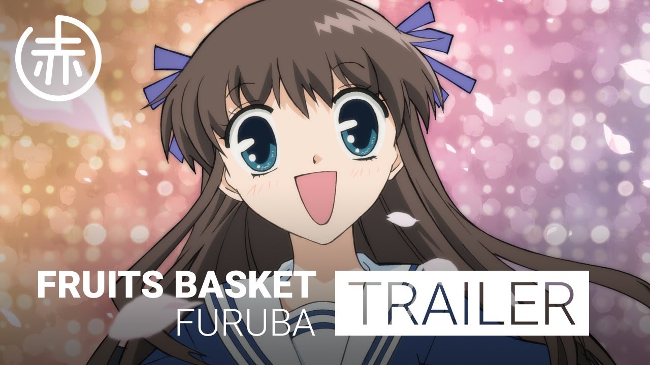 Fruit Basket Trailer [VO] YouTube