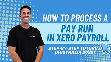 How to Process a Pay Run in Xero Payroll (Australia) | Step-by-Step Guide