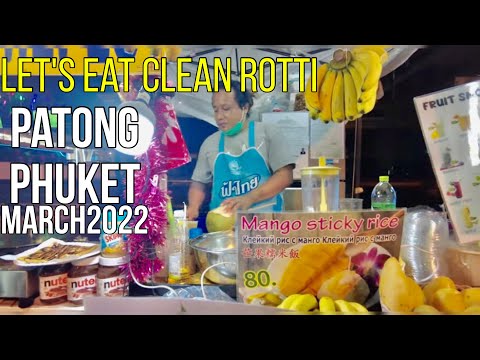 FOODS AROUND PATONG PHUKET MARCH 2022 PHUKET THAILAND TODAY | Pinoy in Thailand 4K