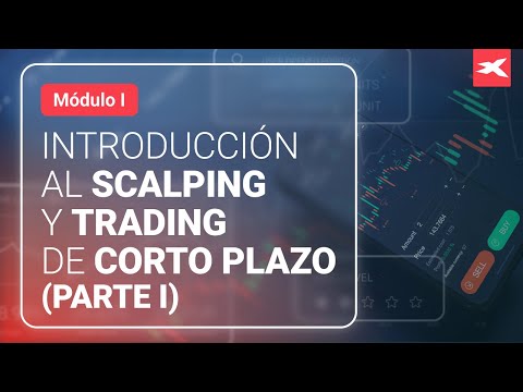 📊 Módulo I: INTRODUCCIÓN AL SCALPING Y TRADING DE CORTO PLAZO