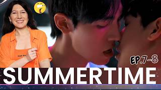 하절기 ♥︎ Summertime | EP.7-8🍂Reaction CUT ♥︎. @GagaOOLala 