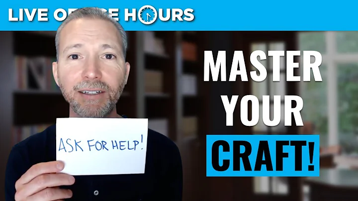 9 Fastest Ways to Master Your Craft: Live Office H...