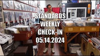 Standards Weekly Check-In 5.14.24 (CARGO SHORTS, NOTHING IN THEM edition)