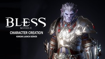 Bless Mobile (KR) - Character creation