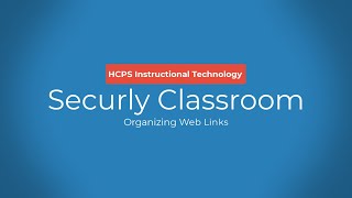 Securly Teacher Tools: Web Link Organization