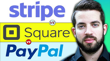 Paypal vs Square vs Stripe | Which is Best Payment Processor for your Business?
